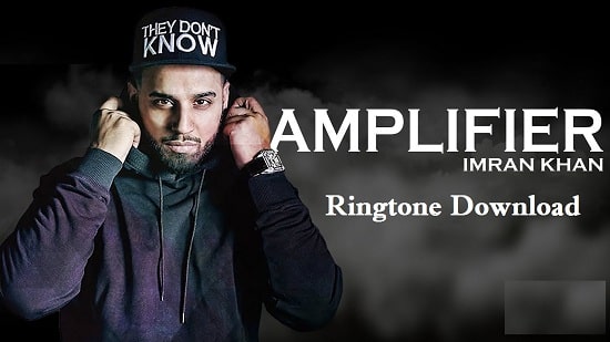 Amplifier Song Ringtone Download - Latest Mp3 Ringtones