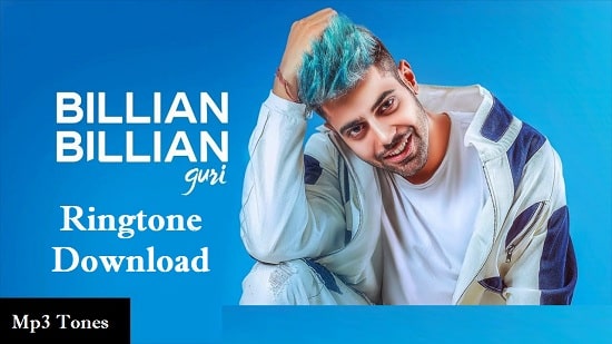 Billian Billian Ringtone Download - New Song Mp3 Ringtones