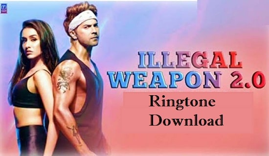 Illegal Weapon Ringtone Download Latest Songs Mp3 Ringtones