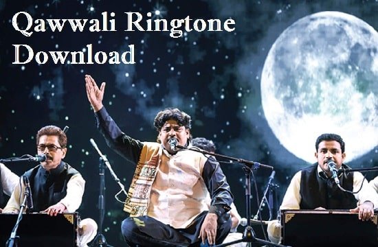 Qawwali Ringtone Download