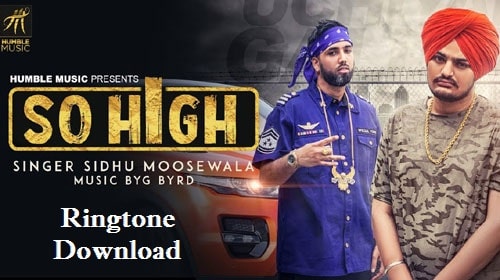 So High Song Ringtone Download - Sidhu Moose Wala Mp3 Ringtones