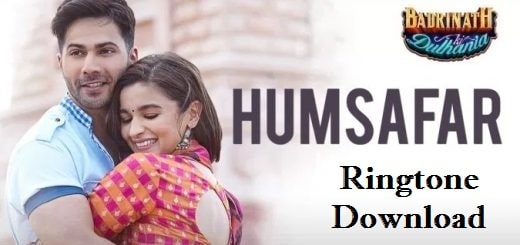 Sun Mere Humsafar Ringtone Download - Songs Mp3 Ringtones