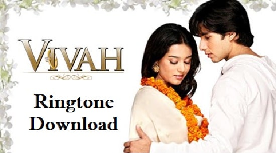 Vivah Ringtone Download - Songs Free Mp3 Mobile Rongtones