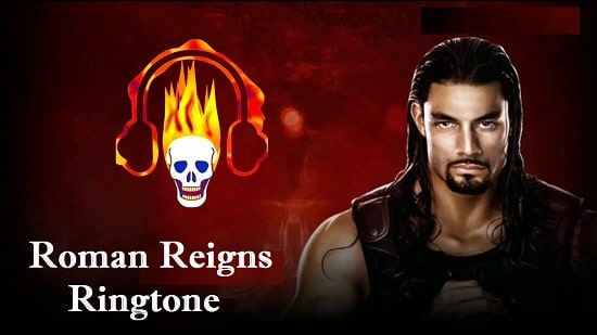 Roman Reigns Ringtone Download - Wwe Free Mp3 Ringtones